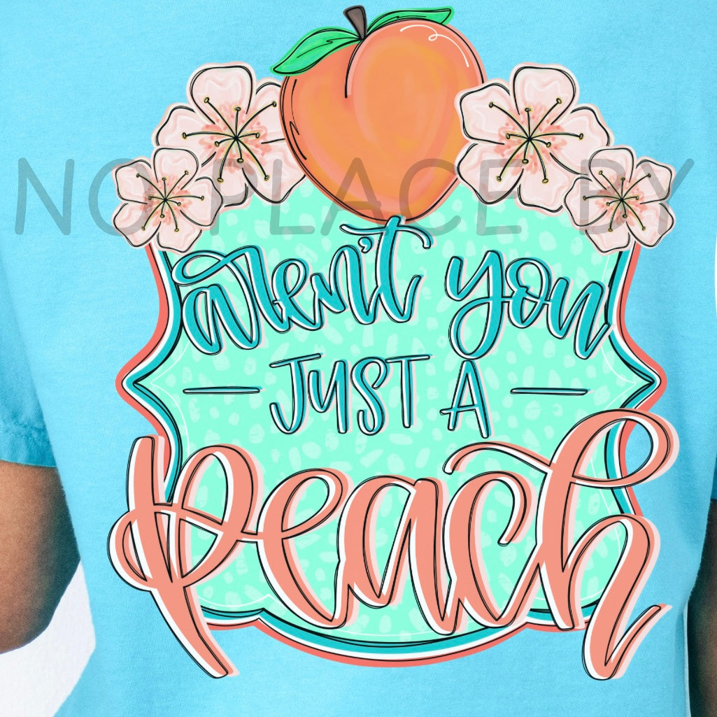 Aren’t You Just a Peach Graphic Tee
